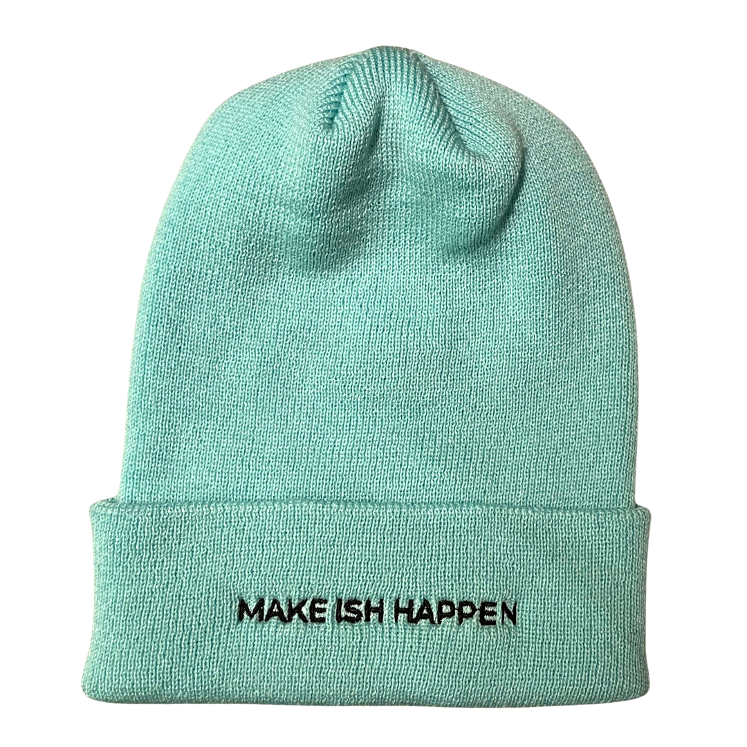 X-ISH Make ISH Happen Toque