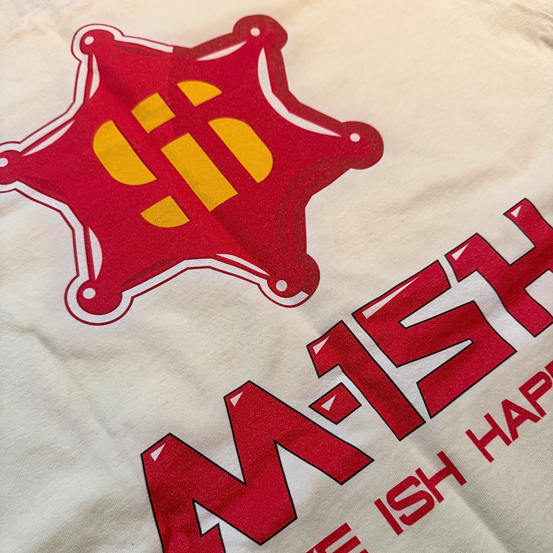 MAKE ISH HAPPEN Graphic Tee - M150