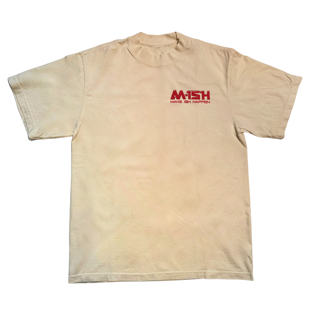 MAKE ISH HAPPEN Graphic Tee - M150